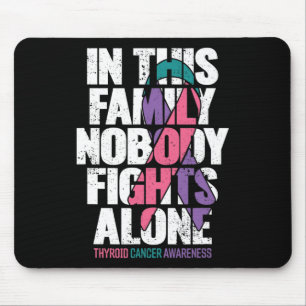 Tapis De Souris Soutien au cancer Famille Thyroïde Sensibilisation