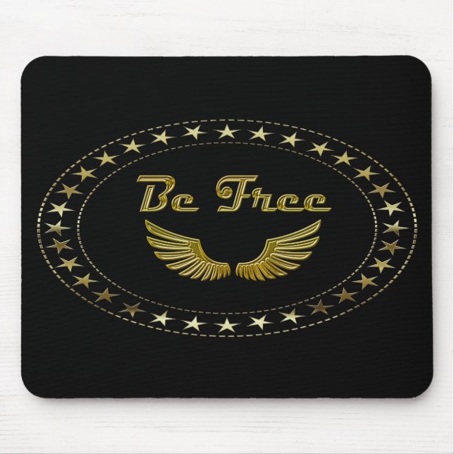 Tapis De Souris Soyez libre Mousepad (Devant)