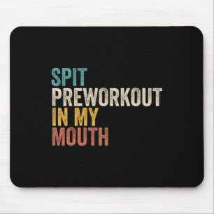 Tapis De Souris Spirituel Dans Ma Bouche Drôle Gym Bodybuilder