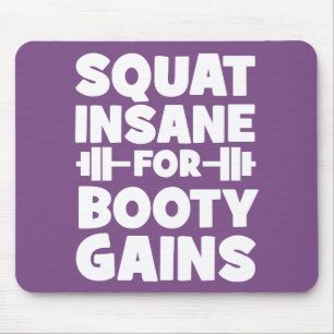 Tapis De Souris Squat fou pour des gains de bottes - Gym Drôle pou
