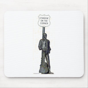 Tapis De Souris Standin sur "" le coin ! en Winslow Arizon