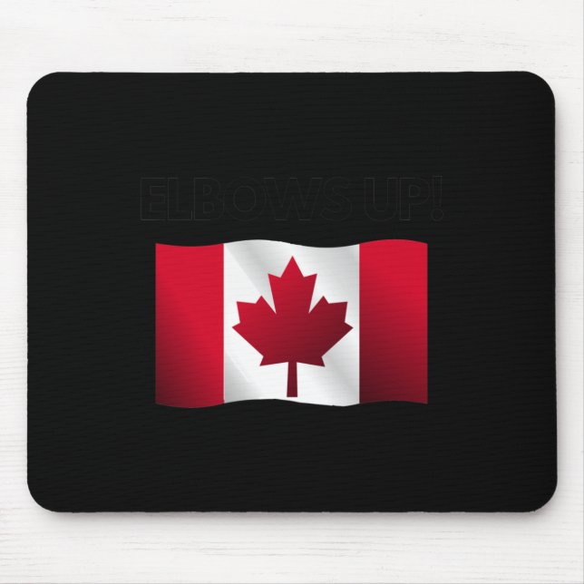 Tapis De Souris Sticker Elbows Up Canada10 (Devant)