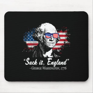 Tapis De Souris Suck-it Angleterre Drôle 4 juillet George Washingt