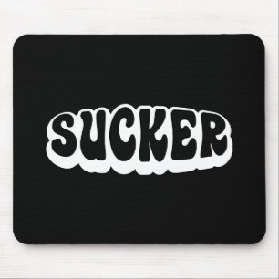TAPIS DE SOURIS SUCKER
