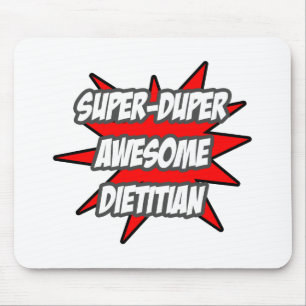 Tapis De Souris Super Duper, un excellent diététiste