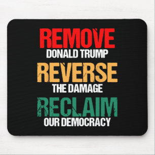 Tapis De Souris Supprimer Trump Inverser Les Dégâts Reprenez Notre