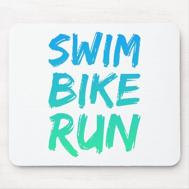 Tapis De Souris Swim Bike Run superbe design (Devant)