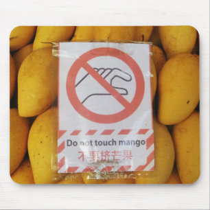 Tapis De Souris Symbole drôle 'Ne touche pas la mangue'