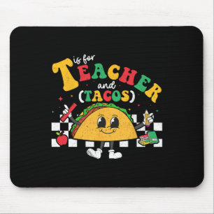 Tapis De Souris T Est Pour Enseignant Et Taco Mardi Cinco De Mayo