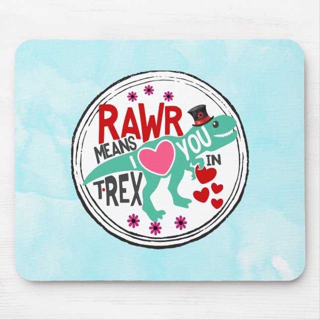 Tapis De Souris T-Rex dans un Top Hat Rawr signifie que je t'aime  (Devant)