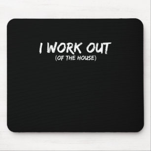 Tapis De Souris T-shirt Funny I Workout For Gym Rat - Quarantine