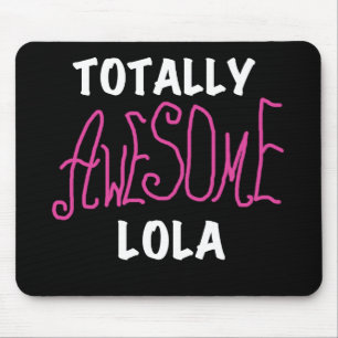 Tapis De Souris T-shirts et cadeaux Lola rose totalement géniaux