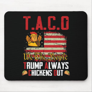 Tapis De Souris Taco Trump Épouse Toujours Drôle Drôle Laissons Ta