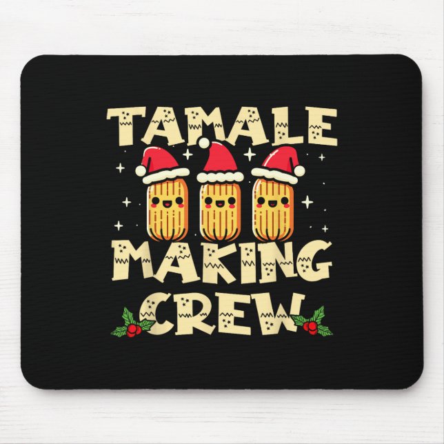 Tapis De Souris Tamale Making Crew Tamale Saison Amusante Mexicain (Devant)