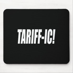 Tapis De Souris Tarif tarifaire Trump Tarif Terrifique Commerce éq