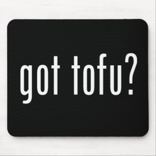 Tapis De Souris T'as du tofu ? Protéine végétarienne végétarienne 