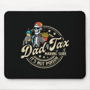 Tapis De Souris Taxe Papa SAssurer Que Ce NEst Pas Ison Fête Des P