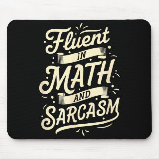 Tapis De Souris Teacher Fluent In Math And Sarcasm Teacher - Funny