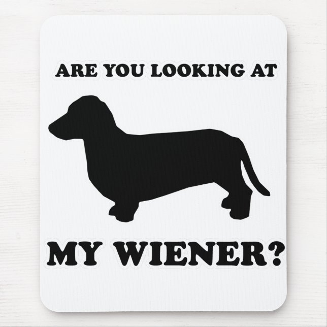 Tapis De Souris TEE - SHIRT de CHIEN de SAUCISSE - "regardez ma (Devant)