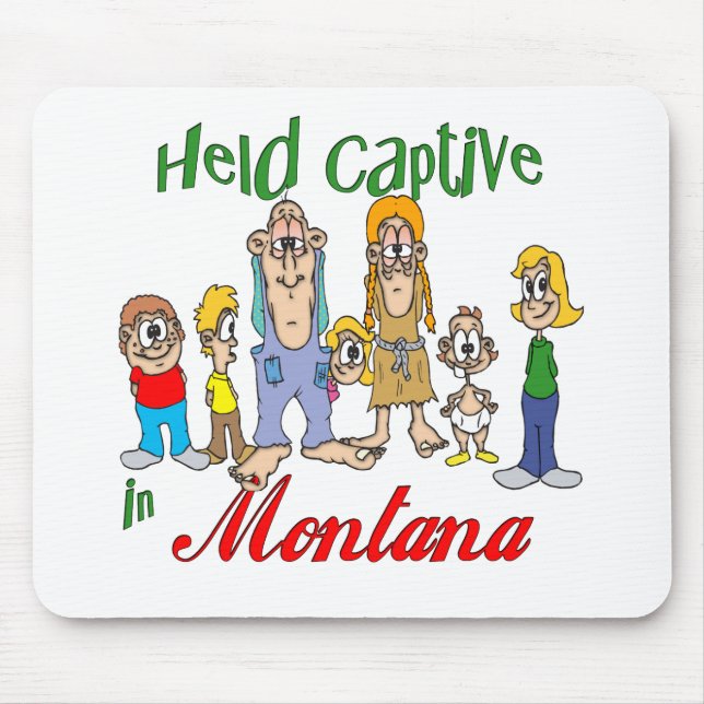Tapis De Souris Tenu captif dans le Montana (Devant)