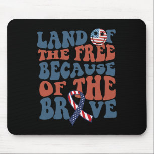 Tapis De Souris Terre de libres grâce aux braves 4 juillet Ind