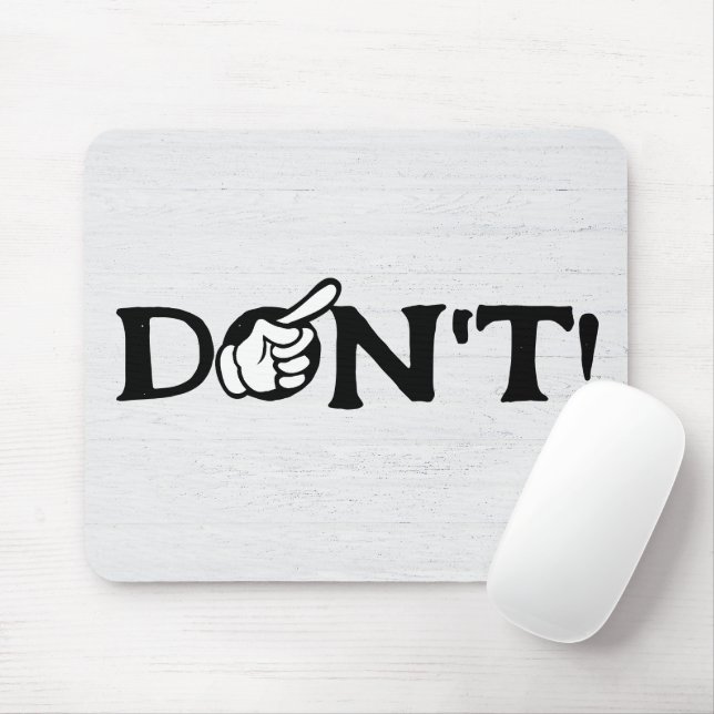 Tapis De Souris Texte "NE PAS" Avec Doigt Sur Bois (Avec souris)
