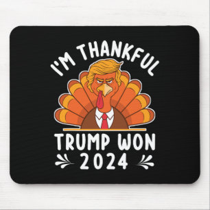 Tapis De Souris Thanksgiving - Je suis heureux que Trump ait gagné