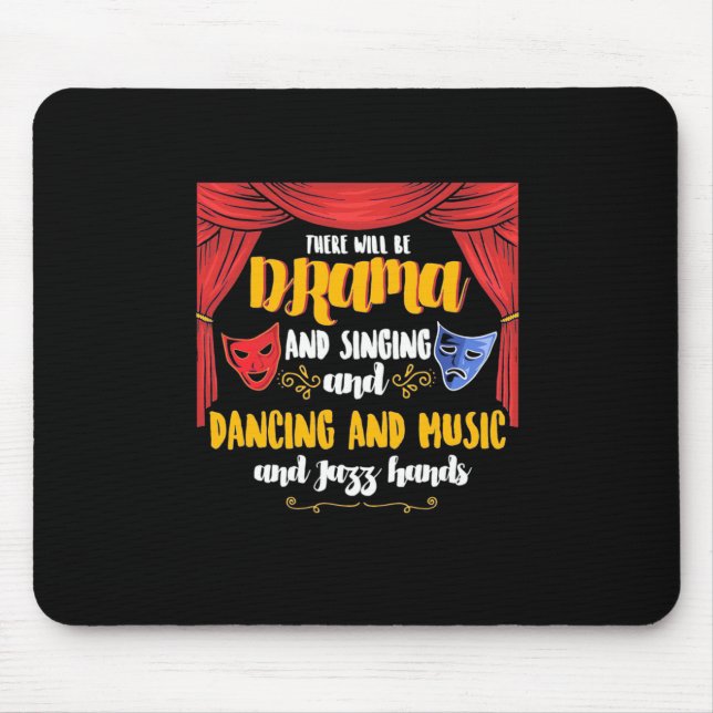Tapis De Souris Théâtre Il y aura un drame (Devant)