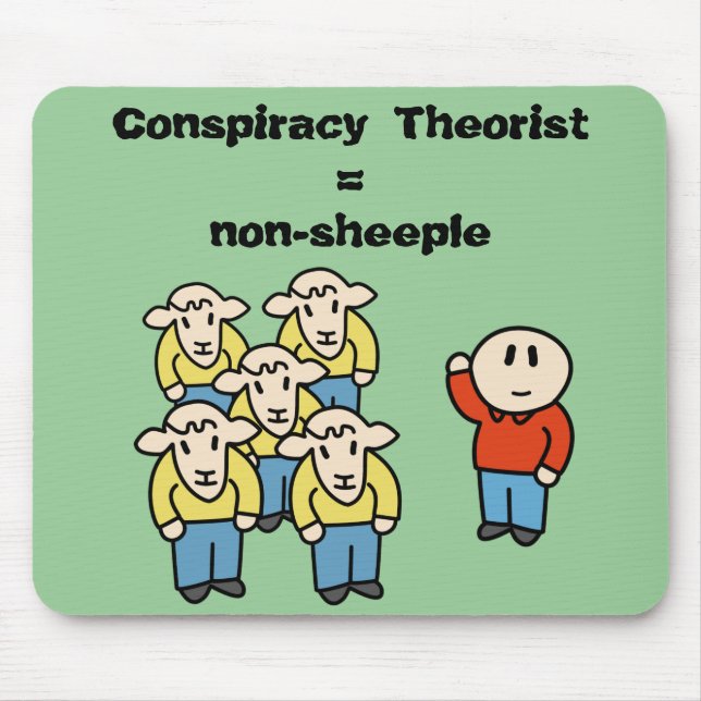 Tapis De Souris Théoricien = non-sheeple de conspiration (Devant)