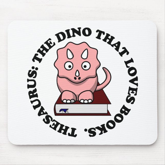 Tapis De Souris Thésaurus : Un dinosaure qui aime des livres de (Devant)