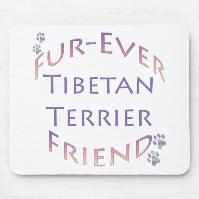 Tapis De Souris Tibétain Terrier Furever ami (Devant)