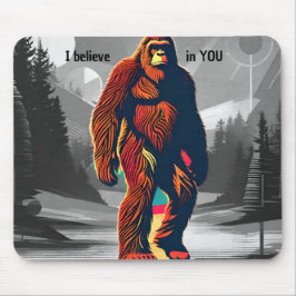 Tapis De Souris Tirer parti de Bigfoot Sasquatch Je crois en vous