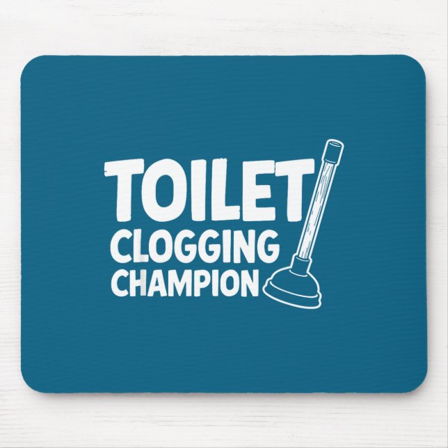 Tapis De Souris Toilet Clogging Champion Laugh (Devant)