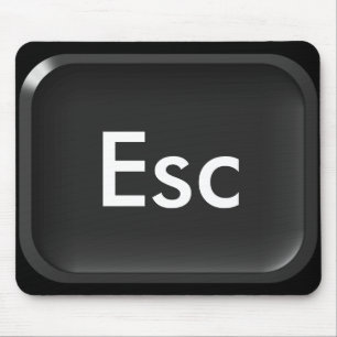 Tapis De Souris Touche d'échappement ESCAPE