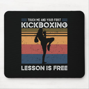 Tapis De Souris Touchez-moi et votre première leçon de kickboxing 