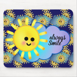 Tapis De Souris Toujours sourire Cute Sunshine Kawaii Motivation F