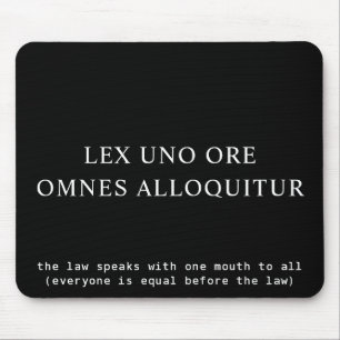 Tapis De Souris Tous égaux devant la loi Citation latine