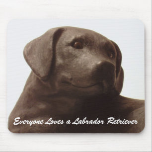 Tapis De Souris Tout le monde aime un Labrador Retriever
