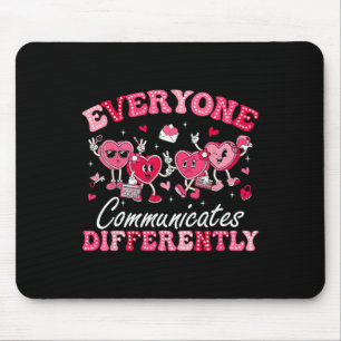 Tapis De Souris Tout le monde communique différemment l'autisme Va