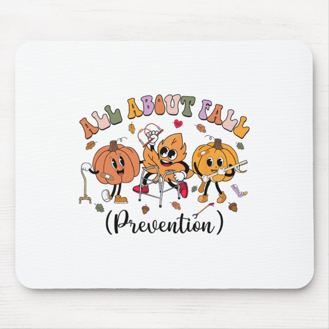 Tapis De Souris Tout sur la prévention de l'automne Thanksgiving A (Devant)