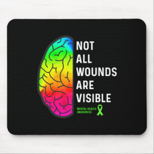 Tapis De Souris Toutes les blessures sont visibles - Sensibilisati