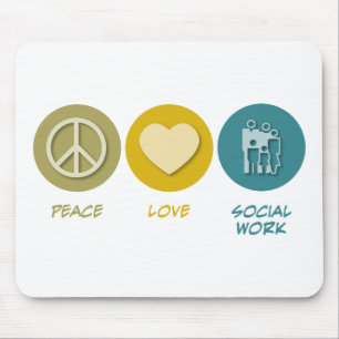 Tapis De Souris Travail social d'amour de paix