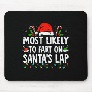 Tapis De Souris Très Probable De Commencer Sur Père Noël Lap Famil