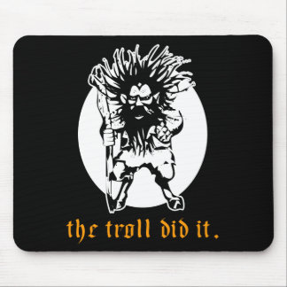 Tapis De Souris Troll l'a fait