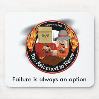 Tapis De Souris Trop honteux pour appeler BBQ Mousepad