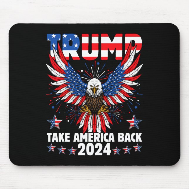 Tapis De Souris Trump 2024 Reprendre l'Amérique Drapeau américain  (Devant)