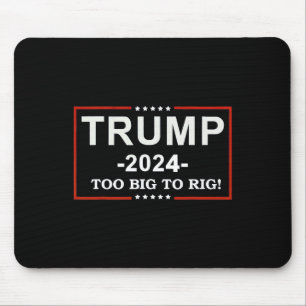 Tapis De Souris - Trump 2024, une citation amusante, trop grosse p