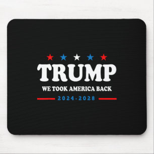 Tapis De Souris Trump 2025 Nous avons repris l'Amérique Élection 2