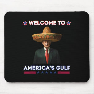 Tapis De Souris Trump Amérique du Golfe Mexique Président Trump Fu
