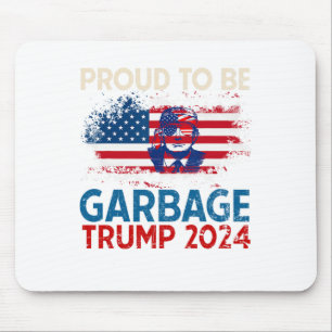 Tapis De Souris Trump Élection 2024 Fière D'Être Des Ordures Vote 